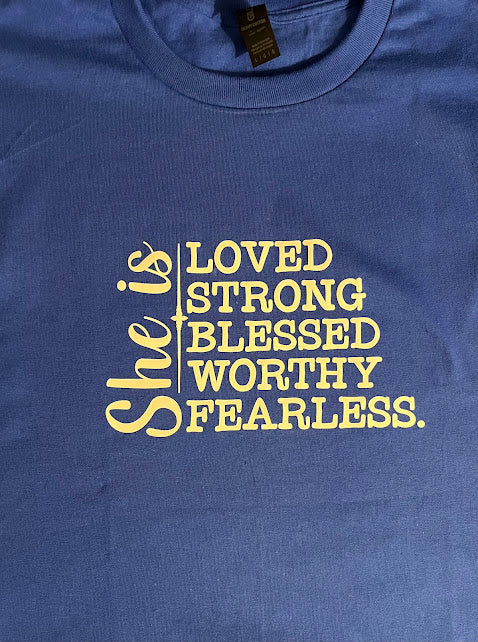 "She Is" Affirmation Tee